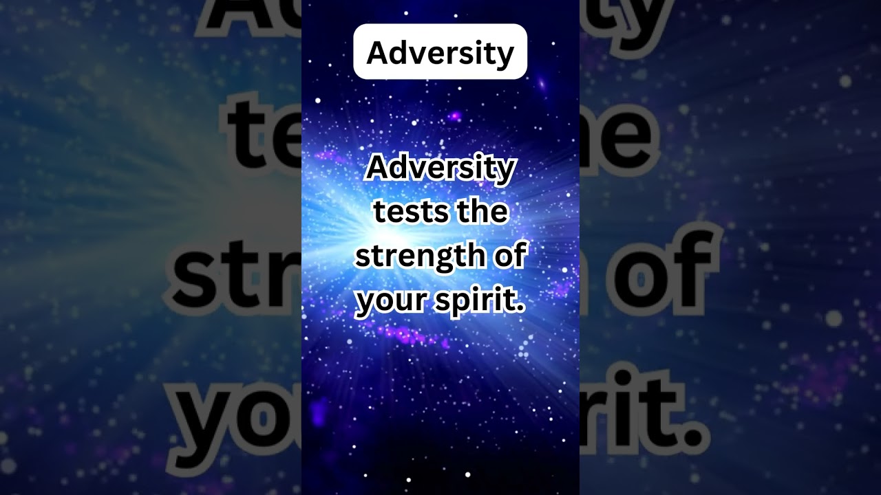 Embracing Adversity: The Path to True Strength