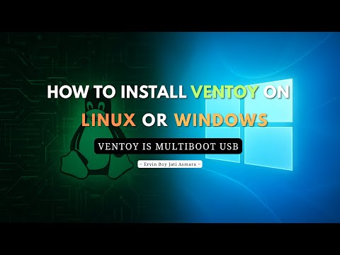 HOW TO INSTALL VENTOY | CARA INSTALL VENTOY | LINUX OR WINDOWS | Ervyn Mboyy