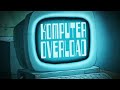 Komputer Overload Title Card