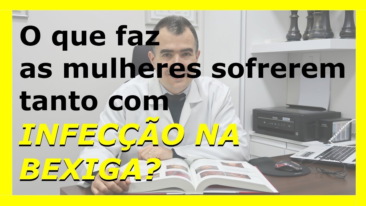 O que faz as mulheres sofrerem tanto com infecção na bexiga