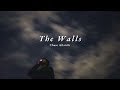 Vietsub The Walls Chase Atlantic Lyrics Video