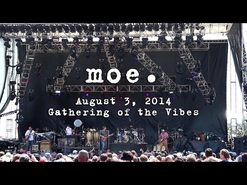 moe. 2014-08-03 - Gathering of the Vibes; Bridgeport, CT (Complete Set) [HD]