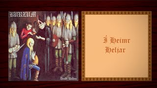 BURZUM - Í Heimr Heljar [Türkçe Çeviri]