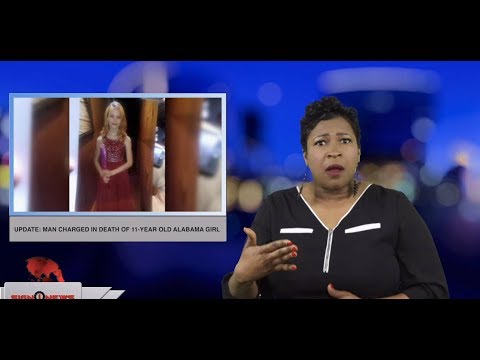 Update: man charged in death of 11-year old Alabama girl (ASL - 3.5.19)