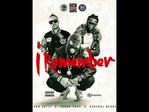 Young Thug x Gon Gotti  x General Beanz - I Remember
