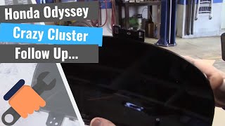 Honda Odyssey Cluster: Follow Up