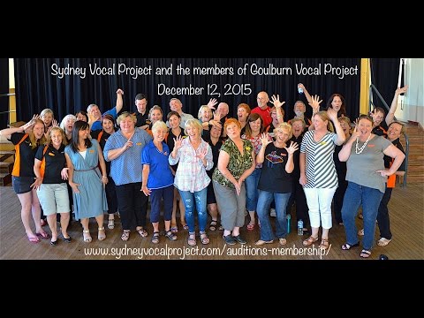 Sydney Vocal Project and Goulburn Vocal Project Dec 2015