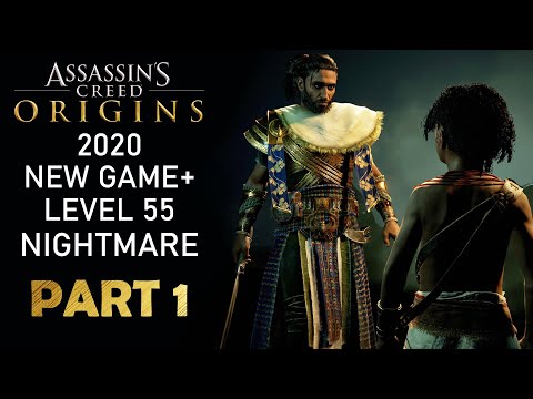 Assassins Creed Origins New Game+ Level 55 Nightmare (no voiceover) part 1