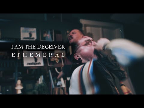 I Am The Deceiver - EPHEMERAL (Official Music Video)