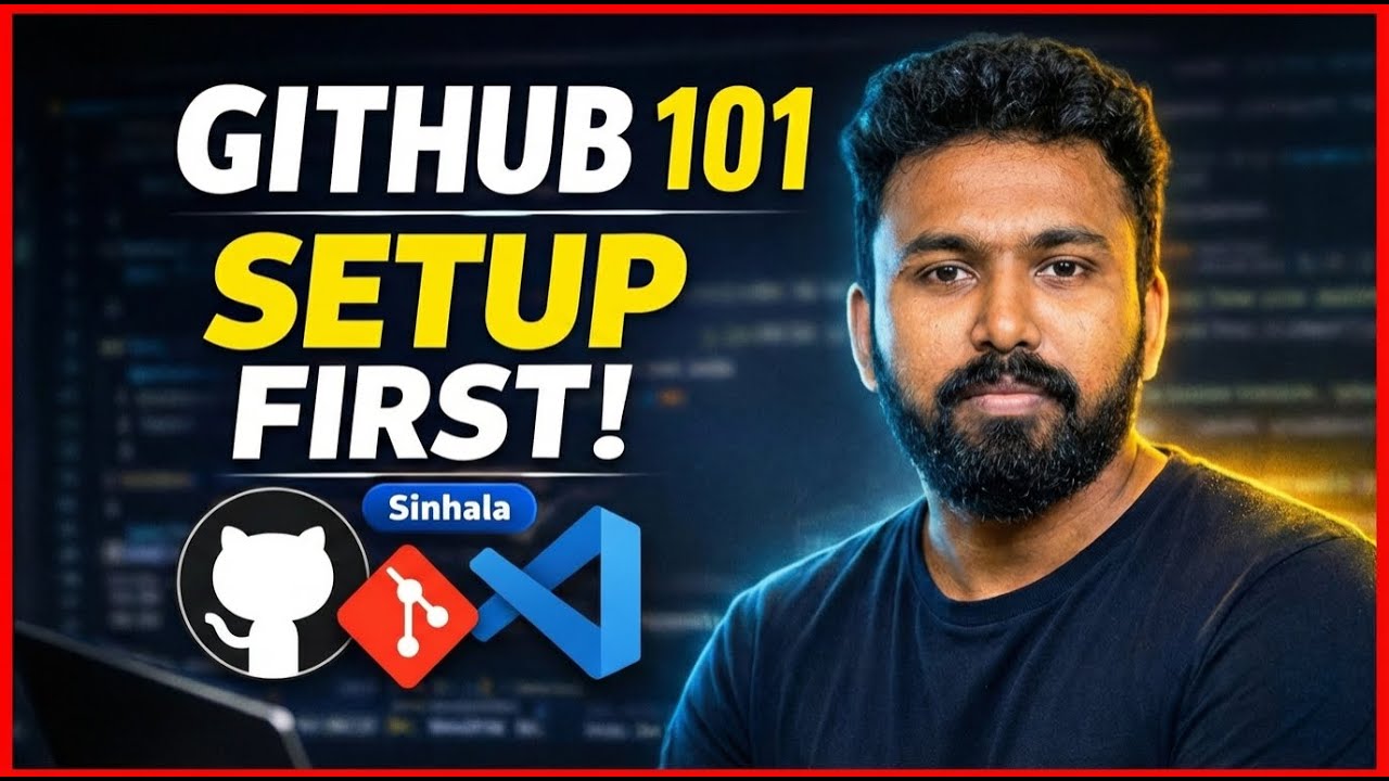 GitHub for Beginners: Complete Setup Guide (Sinhala)