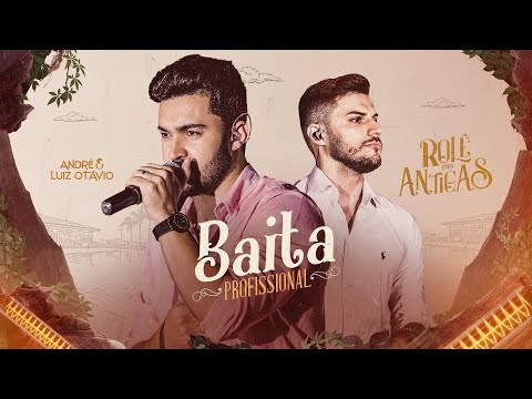 Baita Profissional - André e Luiz Otávio