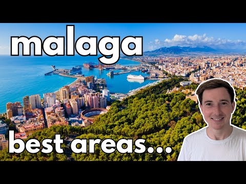 Malaga: The Best Areas to Stay & Visit in 2026... 🇪🇸