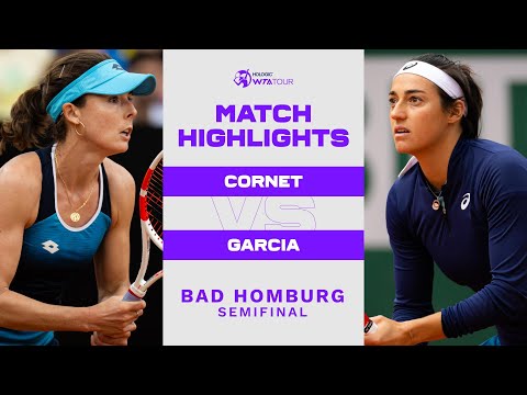 Теннис Alize Cornet vs. Caroline Garcia | 2022 Bad Homburg Semifinal | WTA Match Highlights