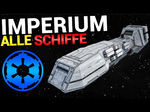 Alle Schiffe des IMPERIUMS erklärt - STAR WARS IMPERIUM erklärt