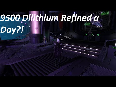 Star Trek Online: How to Refine 9500 Dilithium in One Day! (Sort of)