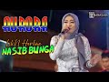 NASIB BUNGA LILIN HERLINA OM AURORA LIVE SIDOARJO RABU 12 JULI 2023 BSRchannel