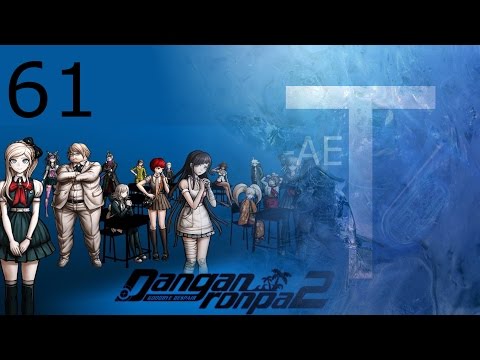Tubaplyr: Danganronpa2 #61 [An Explosion.]