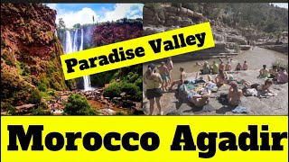 Paradise Valley Agadir Morocco Day Trip | Things to do in Agadir