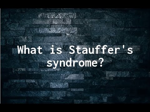Oncology for Students: What is Stauffer's syndrome?