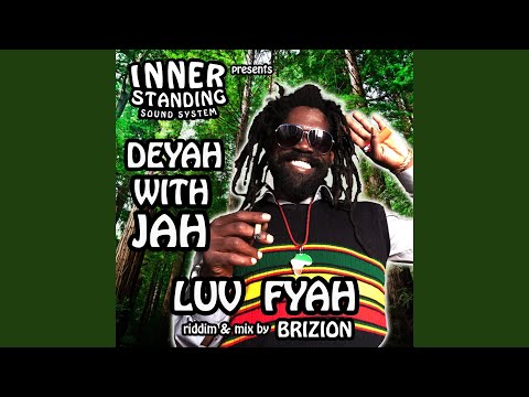 Deyah With Jah