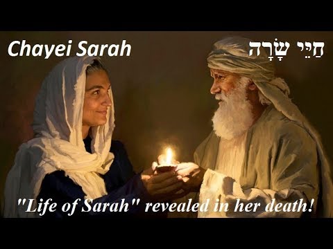 #5 - Torah Parashah Chayei Sarah (Life of Sarah)