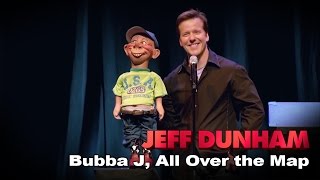 Bubba J | All Over the Map  | JEFF DUNHAM