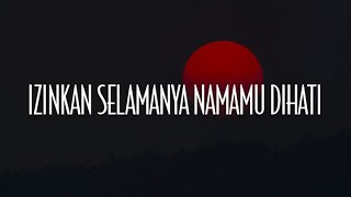 Download lagu Izinkan Selamanya Namamu Dihati, Mekar Di Jiwa, Dua Insan Bercinta (Lirik) - Eye mp3