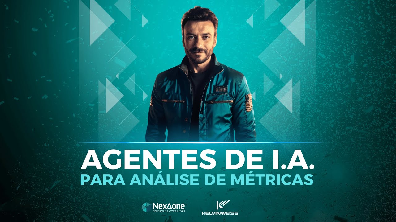 AGENTES DE I.A. PARA ANÁLISE DE MÉTRICAS
