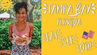17 Ace Things To Eat, See & Do In Tampa Florida!
