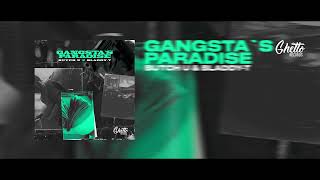 Butch U & Bladdy-T - Gangsta's Paradise