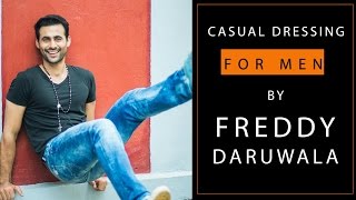 India's top model Freddy Daruwala gives tips on how to dress casual for men | S01E04