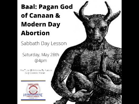 Baal: Pagan God of Canaan & Modern Day Abortion