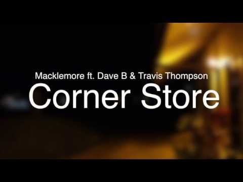 @macklemore Corner Store ft  Dave B & Travis Thompson | Choreography:Freestyle