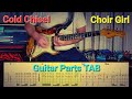 Choir Girl Cold Chisel guitar parts TAB