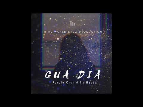 Purple Orchid ft. Becca - Gua Dia (Third World Crew Production) Solomon Islands.