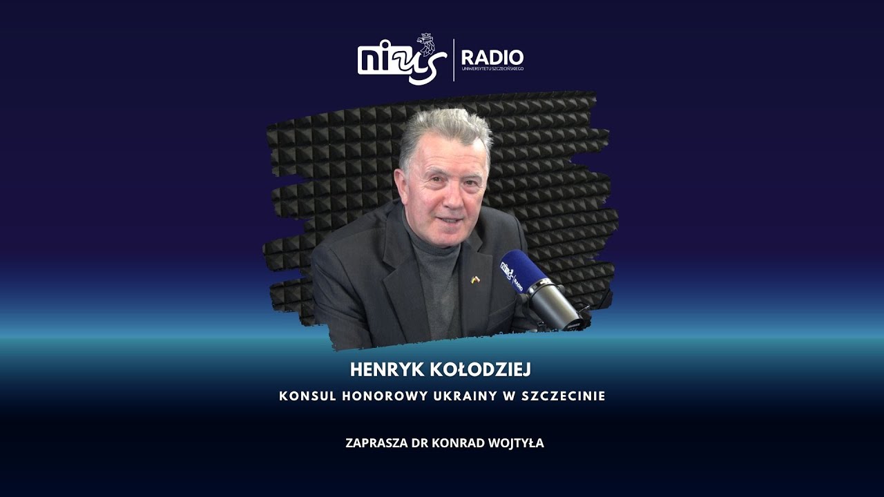 Rozmowa Dnia: ​Henryk Kołodziej – Konsul Honorowy Ukrainy w Szczecinie