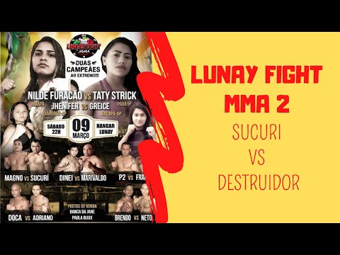 [ LUTA DE MMA ] Márcio Sucuri vs Magno Destruidor - 2° LUNAY FIGHT MMA