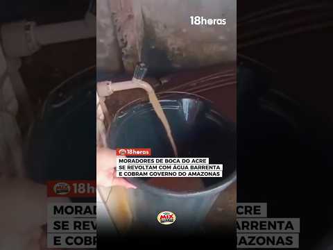 Em Boca do Acre, a água que sai das torneiras tem essa aparência.