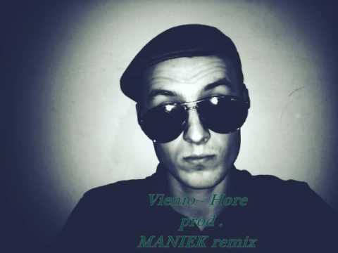 VIENIO - Hore myśli (MANIEK Reeemix )