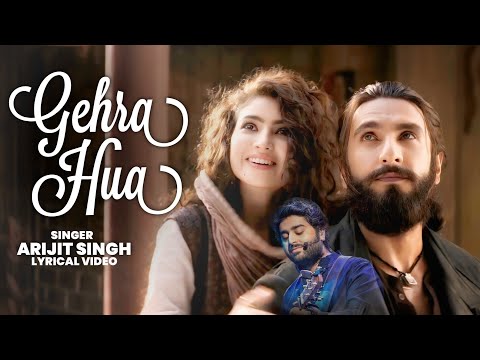 Gehra Hua Lyrics - Arijit Singh | Shashwat Sachdev | Irshad Kamil | Dhurandhar | Ranveer Singh