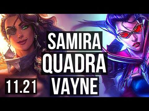 SAMIRA & Rell vs VAYNE & Nami (ADC) | Quadra, 6 solo kills, 24/3/5 | KR Challenger | 11.21