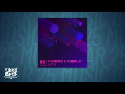 Phonique, Fairplay - Zatar (Original Mix) [BAR25-151]