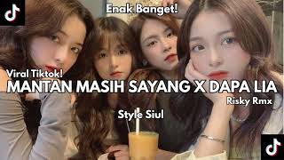 Download lagu VIRAL TIKTOK!! DJ MANTAN MASIH SAYANG X DAPA LIA || ENAK BANGET STYLE SIUL ! || Risky Rmx mp3 Download lagu VIRAL TIKTOK!! DJ MANTAN MASIH SAYANG X DAPA LIA || ENAK BANGET STYLE SIUL ! || Risky Rmx mp3