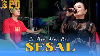 Download lagu SESAL - INDRIA NENDRA [ SEO MUSIC LIVE JOMBANG ] 26 PRO AUDIO mp3