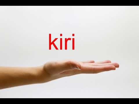 How to Pronounce kiri - American English