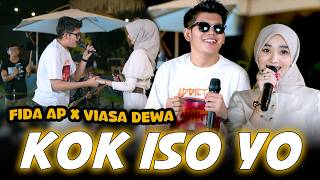 Download lagu Fida AP -  KOK ISO YO ft. Viasa Dewa mp3 Download lagu Fida AP -  KOK ISO YO ft. Viasa Dewa mp3