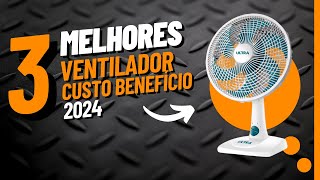 Top 3 Ventiladores Eficientes e Baratos | Melhores Custo Benefício de 2024!