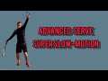 Advanced tennis serve SUPER SLOW-MOTION (WITH TIPS)