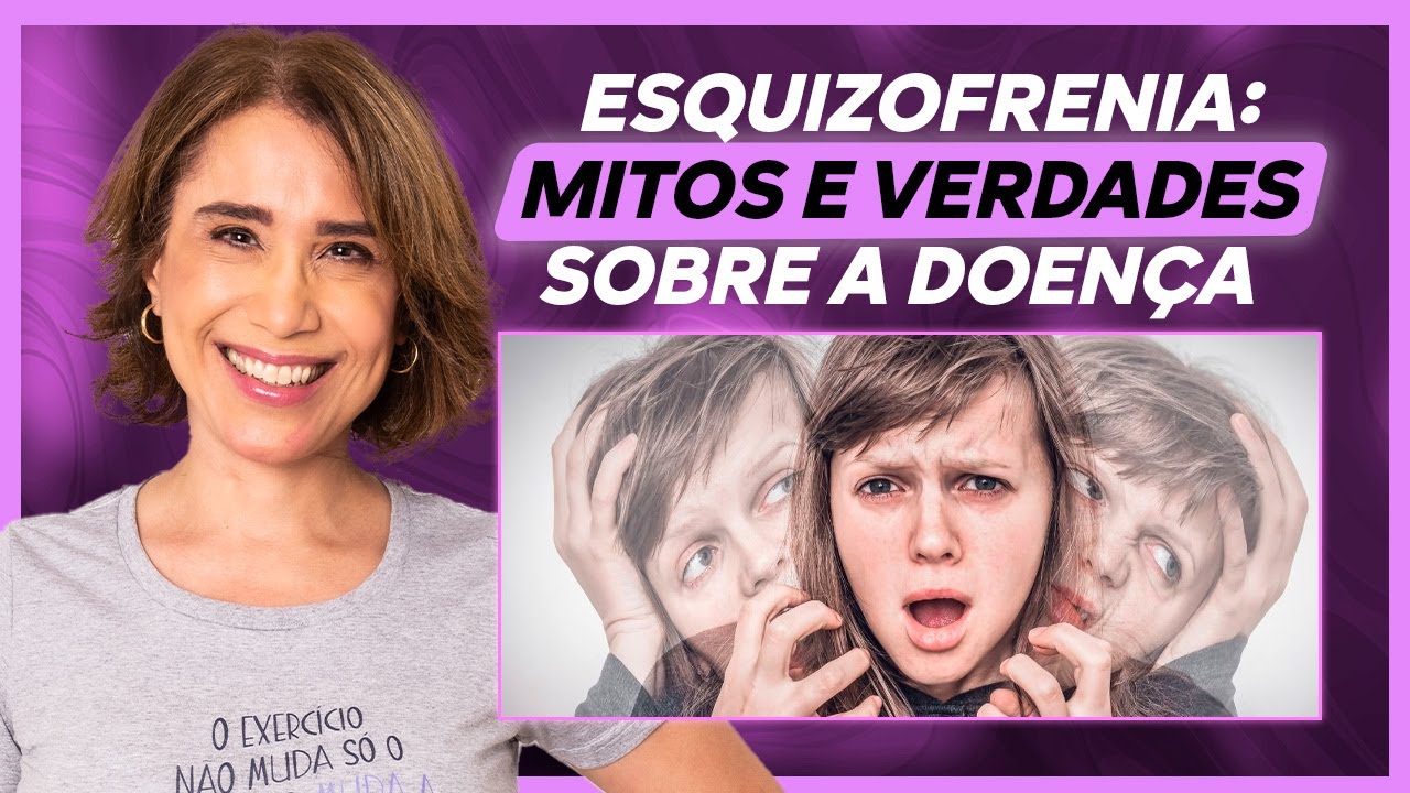 Por que é crucial tratar precocemente a esquizofrenia? | ANA BEATRIZ