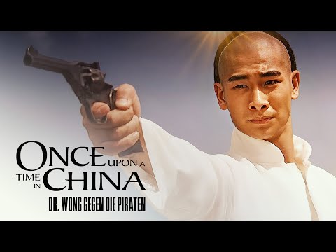 Once Upon a Time in China (Kung-Fu Abenteuer, Martial-Arts Filme, Asiakino kostenlos streamen)
